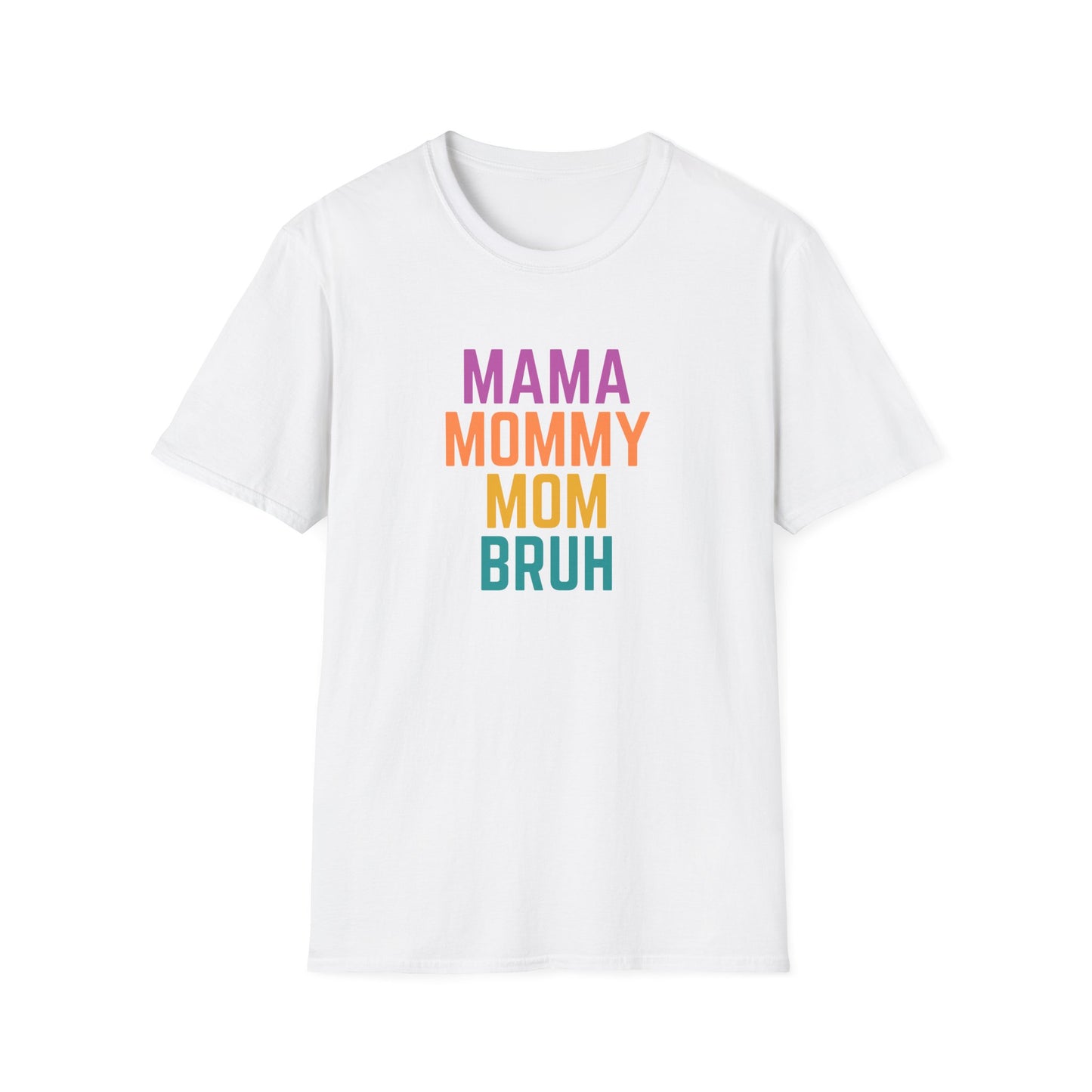 Mama-Bruh T-Shirt