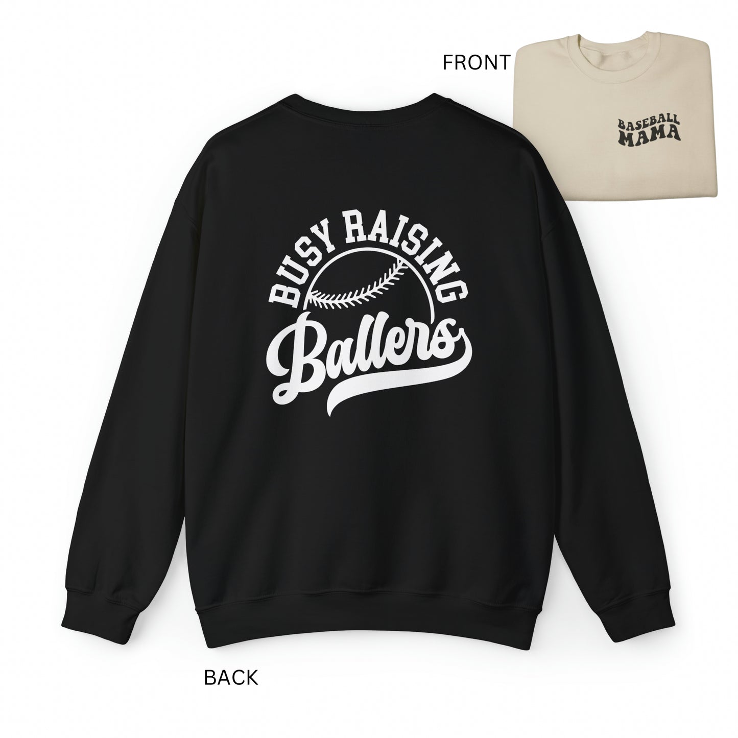 Busy Raising Ballers Crewneck Sweatshirt