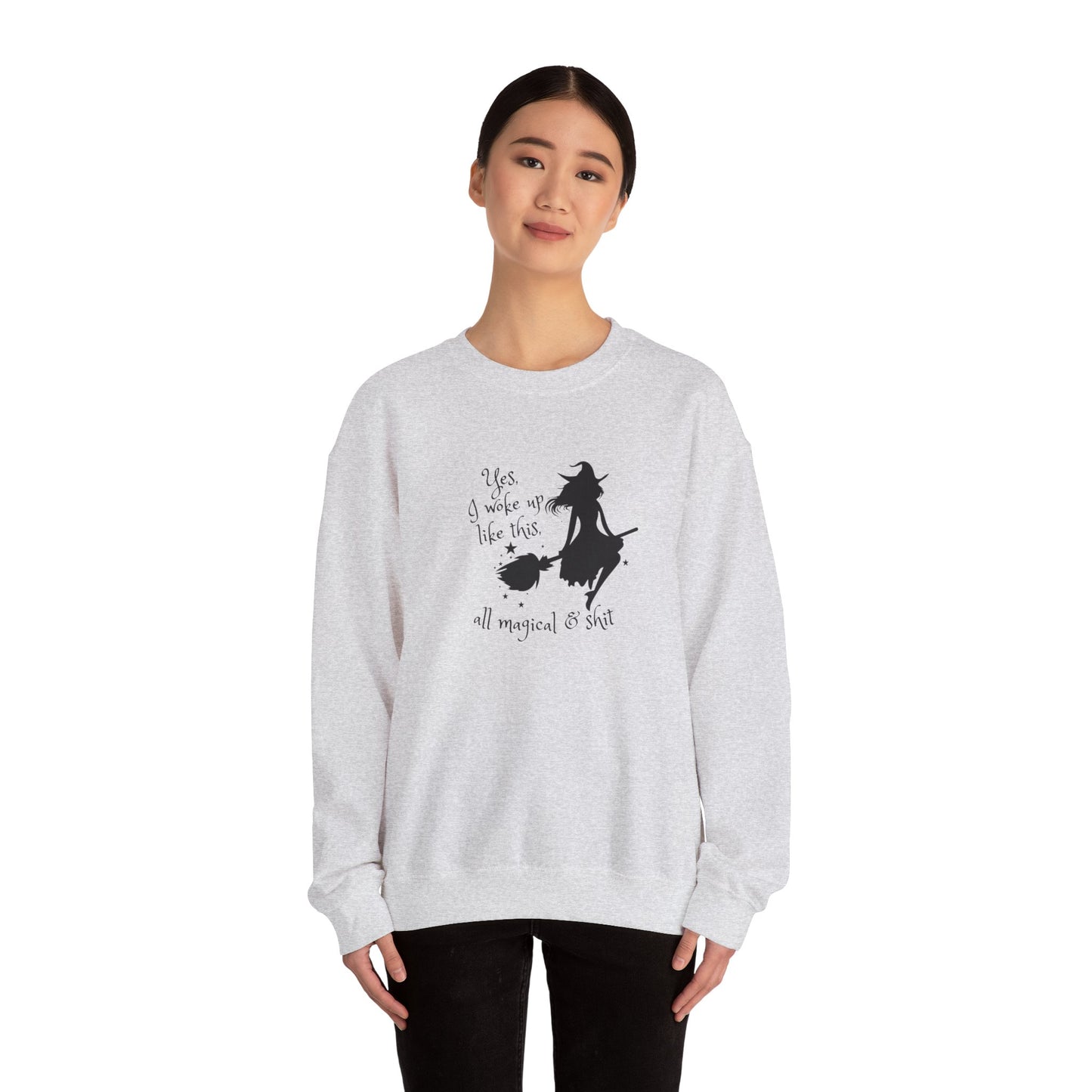 All Magical & Shit Crewneck Sweatshirt