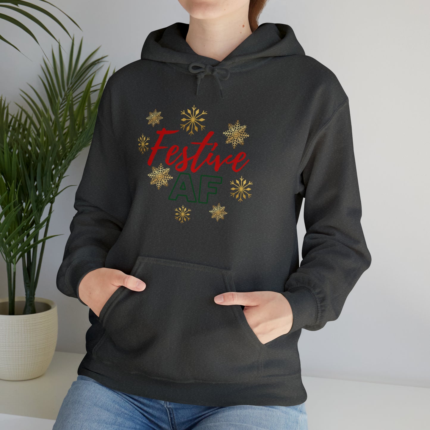 Festive AF Hooded Sweatshirt