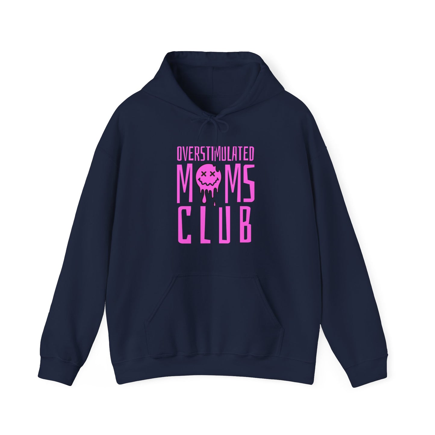 Overstimulted Mom Hooded Sweatshirt - Pink