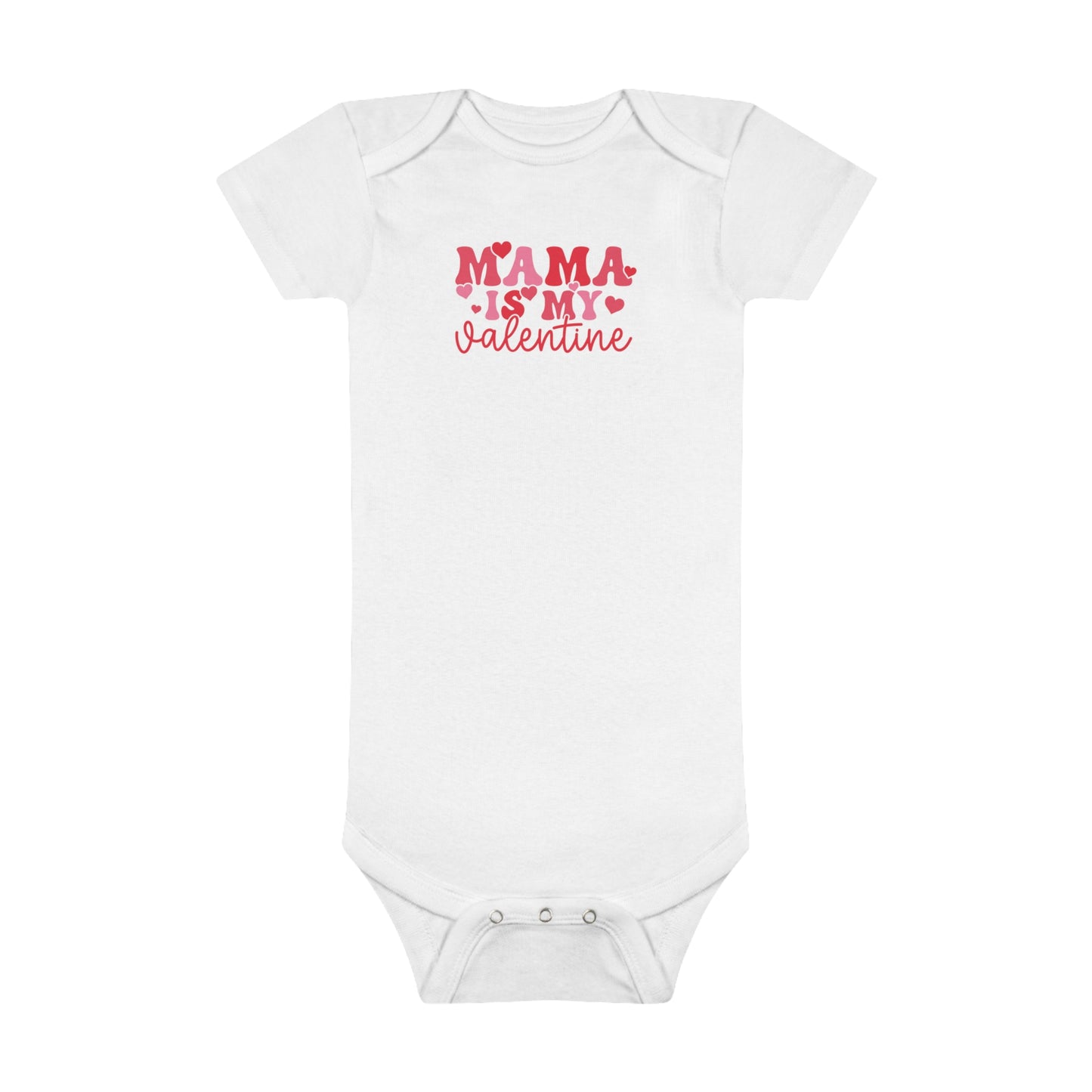 Mama is my Valentine Baby Short Sleeve Onesie®