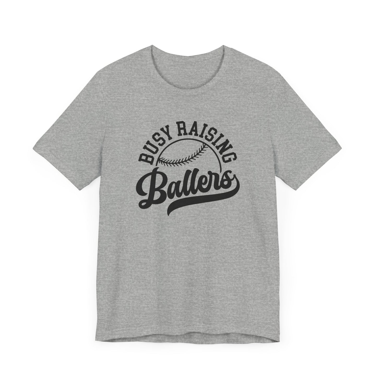 Busy Raising Ballers Tee