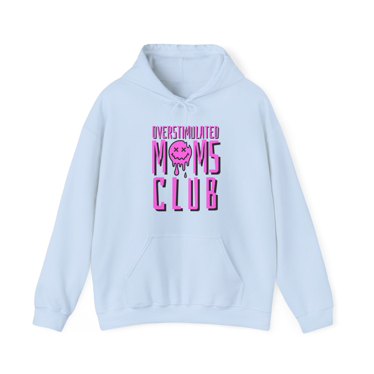 Overstimulted Mom Hooded Sweatshirt - Pink