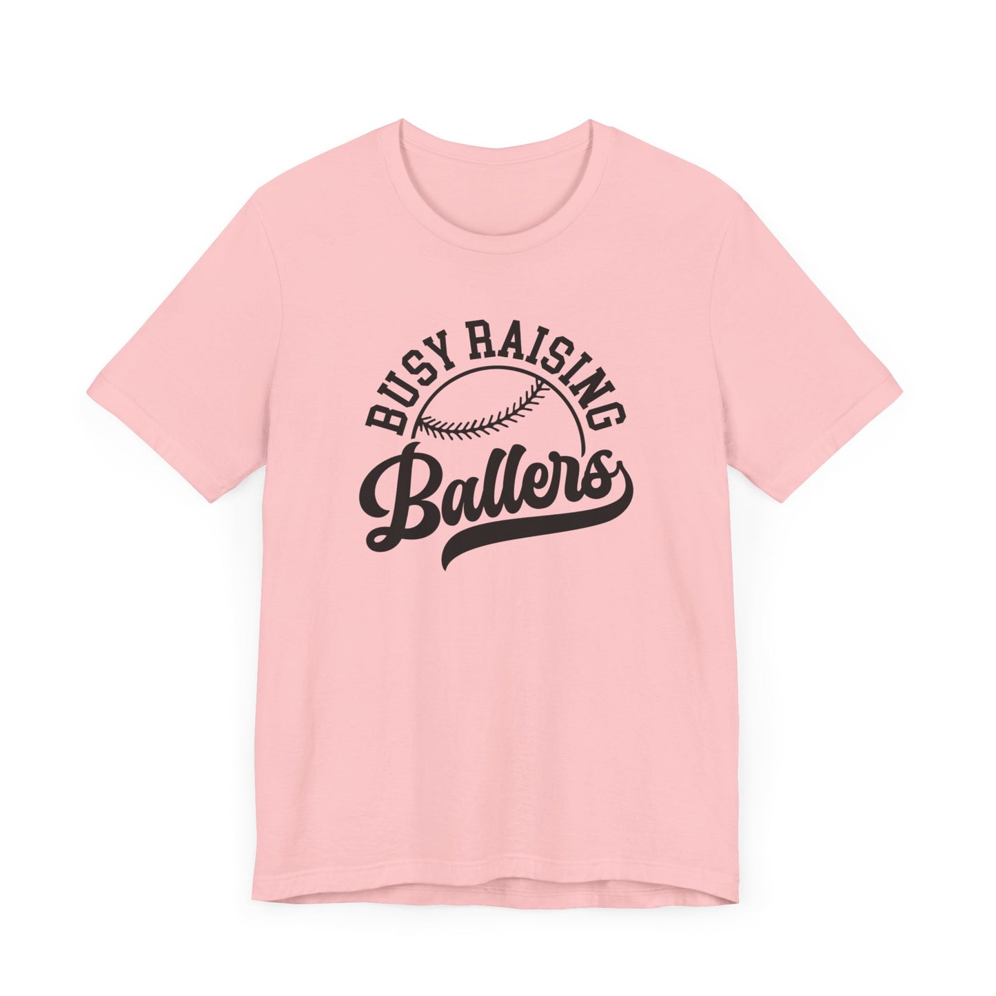 Busy Raising Ballers Tee