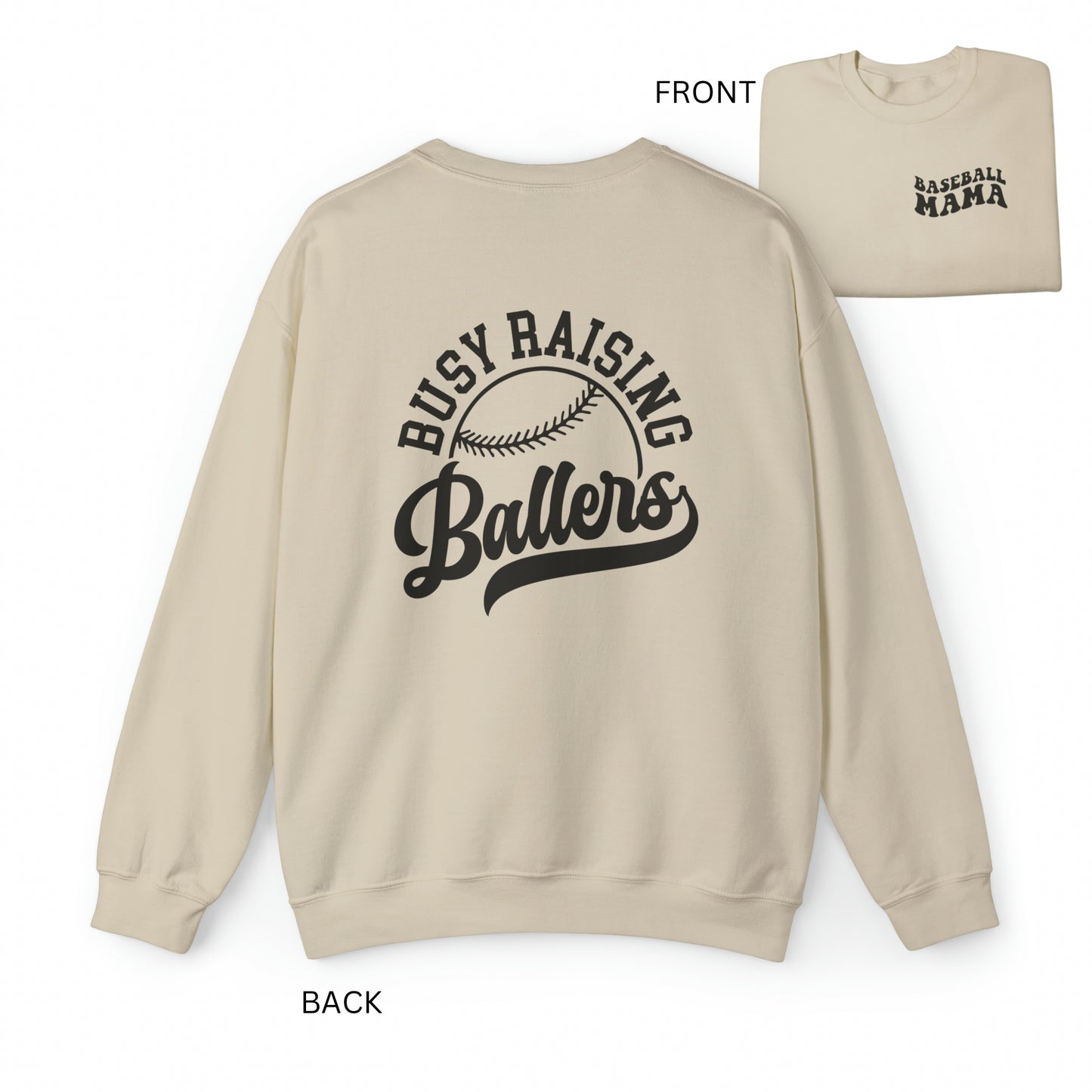 Busy Raising Ballers Crewneck Sweatshirt