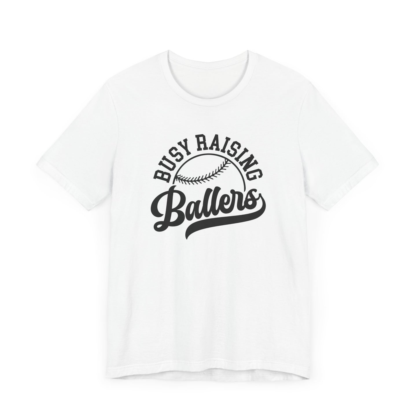 Busy Raising Ballers Tee