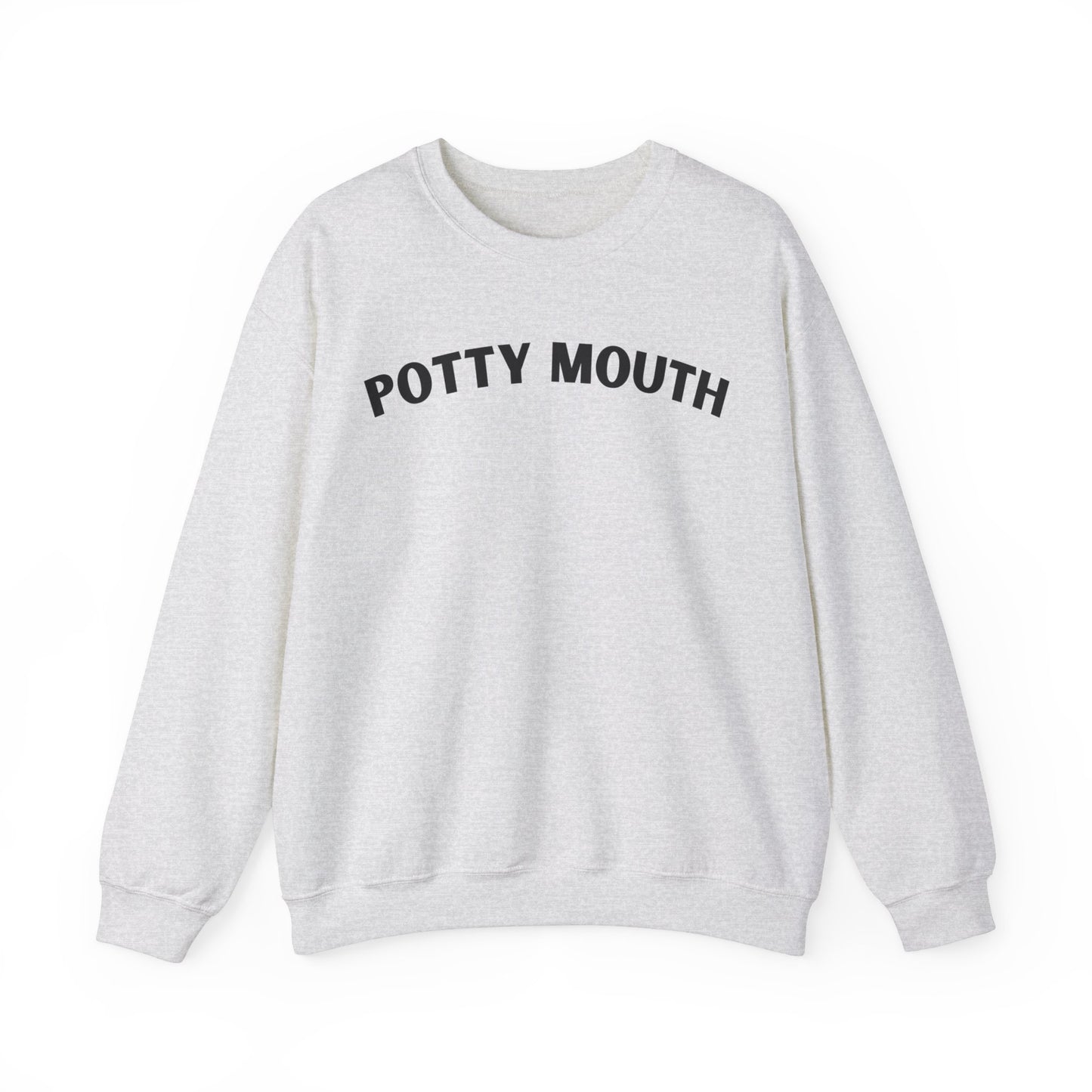 Potty Mouth Crewneck Sweatshirt