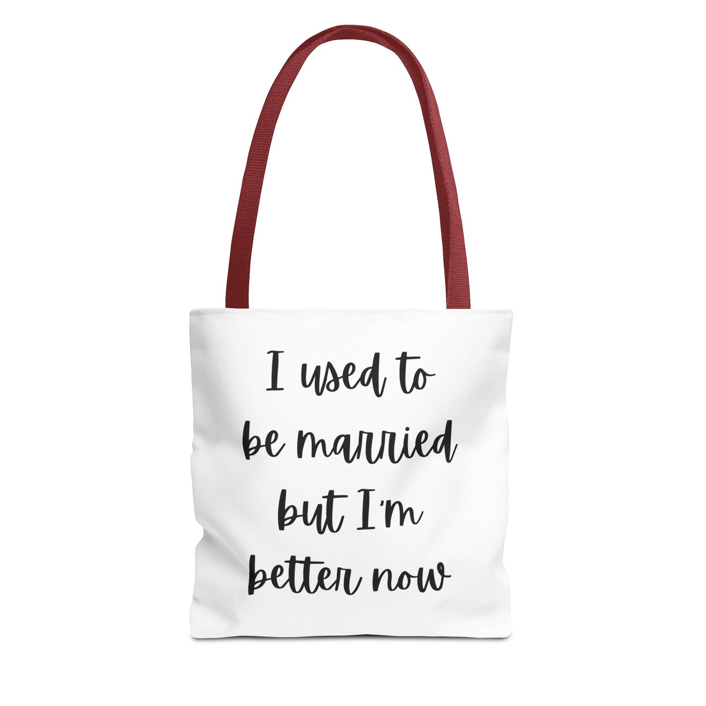 I'm Better Now Tote Bag