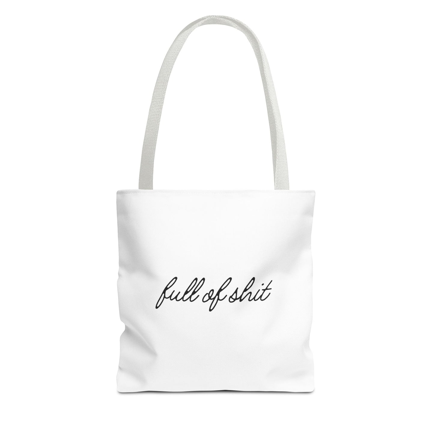 Full of Shit Tote Bag