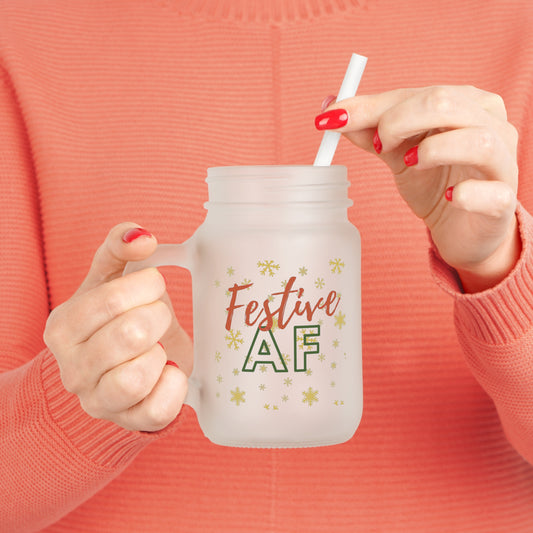 Holiday "Festive AF" Frosted Mason Jar with straw and lid