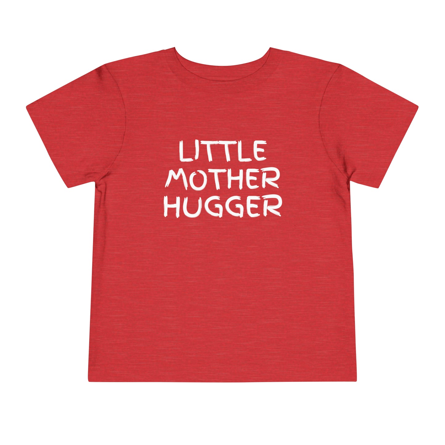 Little Mother Hugger Toddler Tee