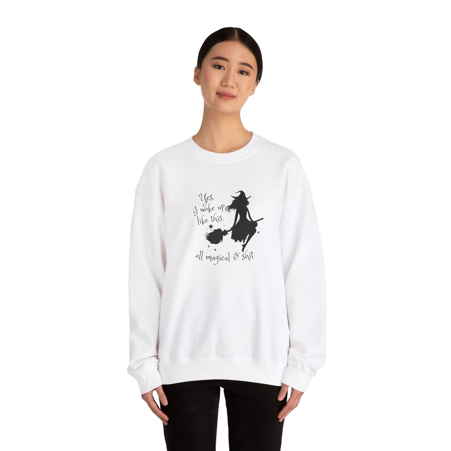 All Magical & Shit Crewneck Sweatshirt