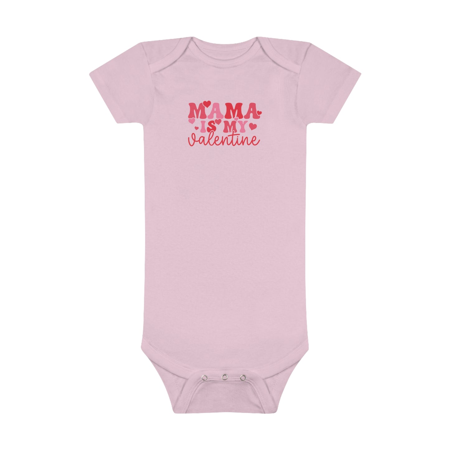 Mama is my Valentine Baby Short Sleeve Onesie®