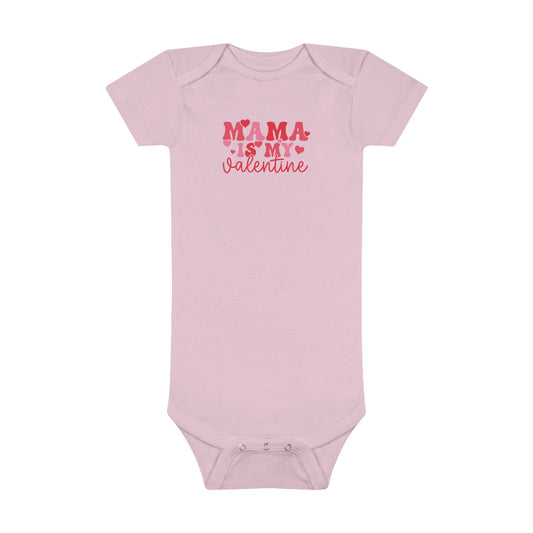 Mama is my Valentine Baby Short Sleeve Onesie®