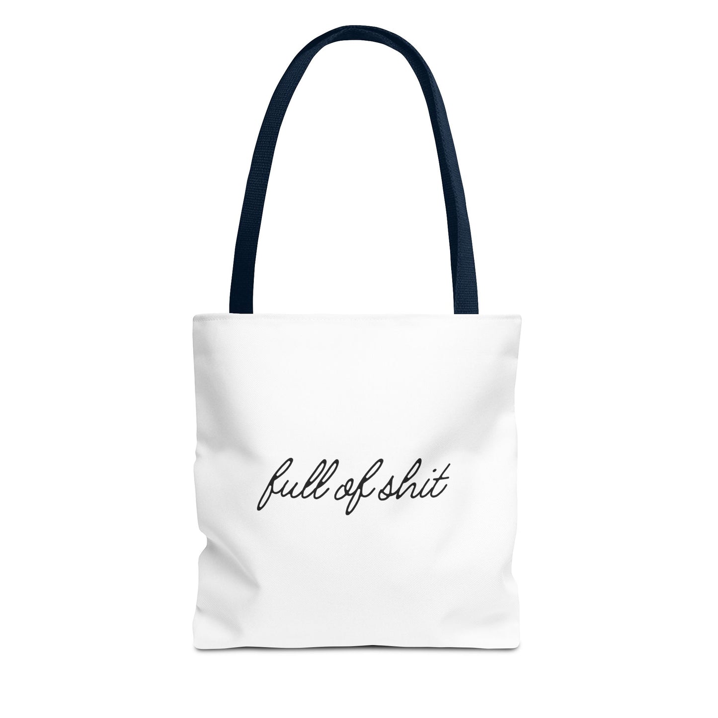 Full of Shit Tote Bag