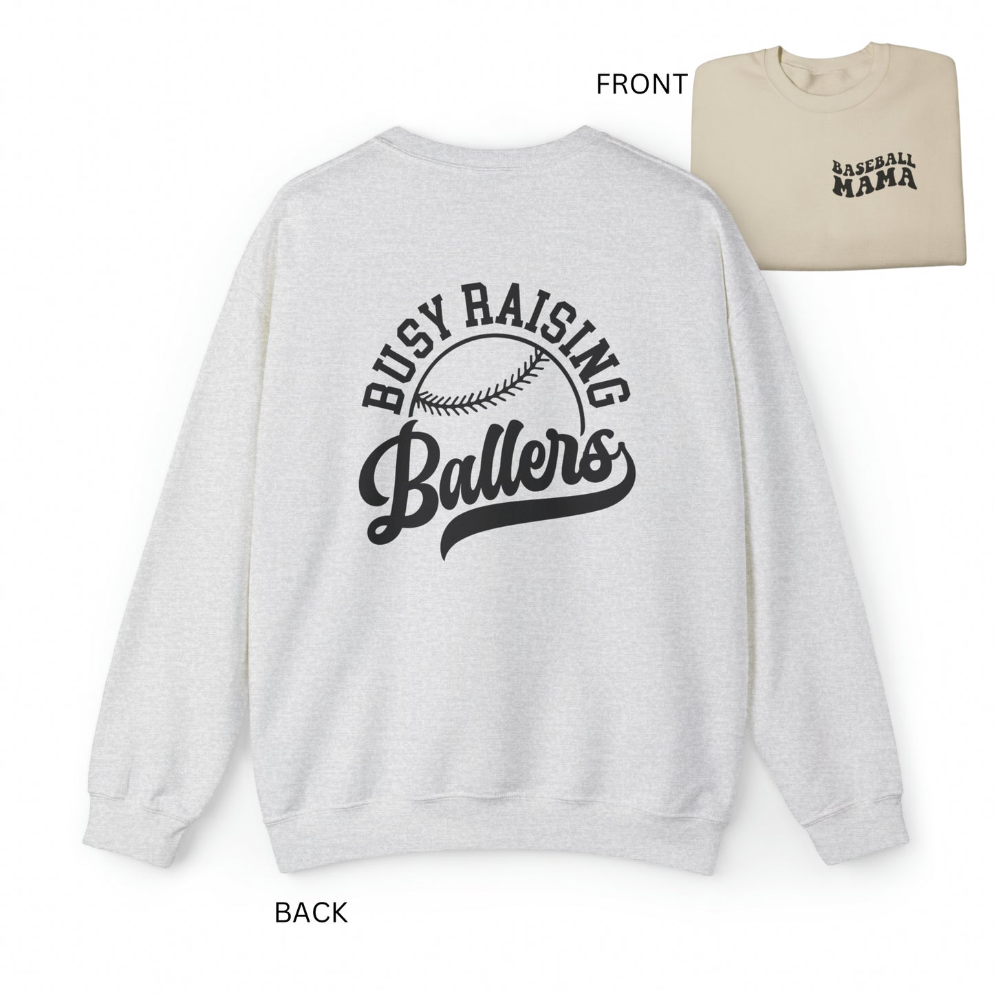 Busy Raising Ballers Crewneck Sweatshirt