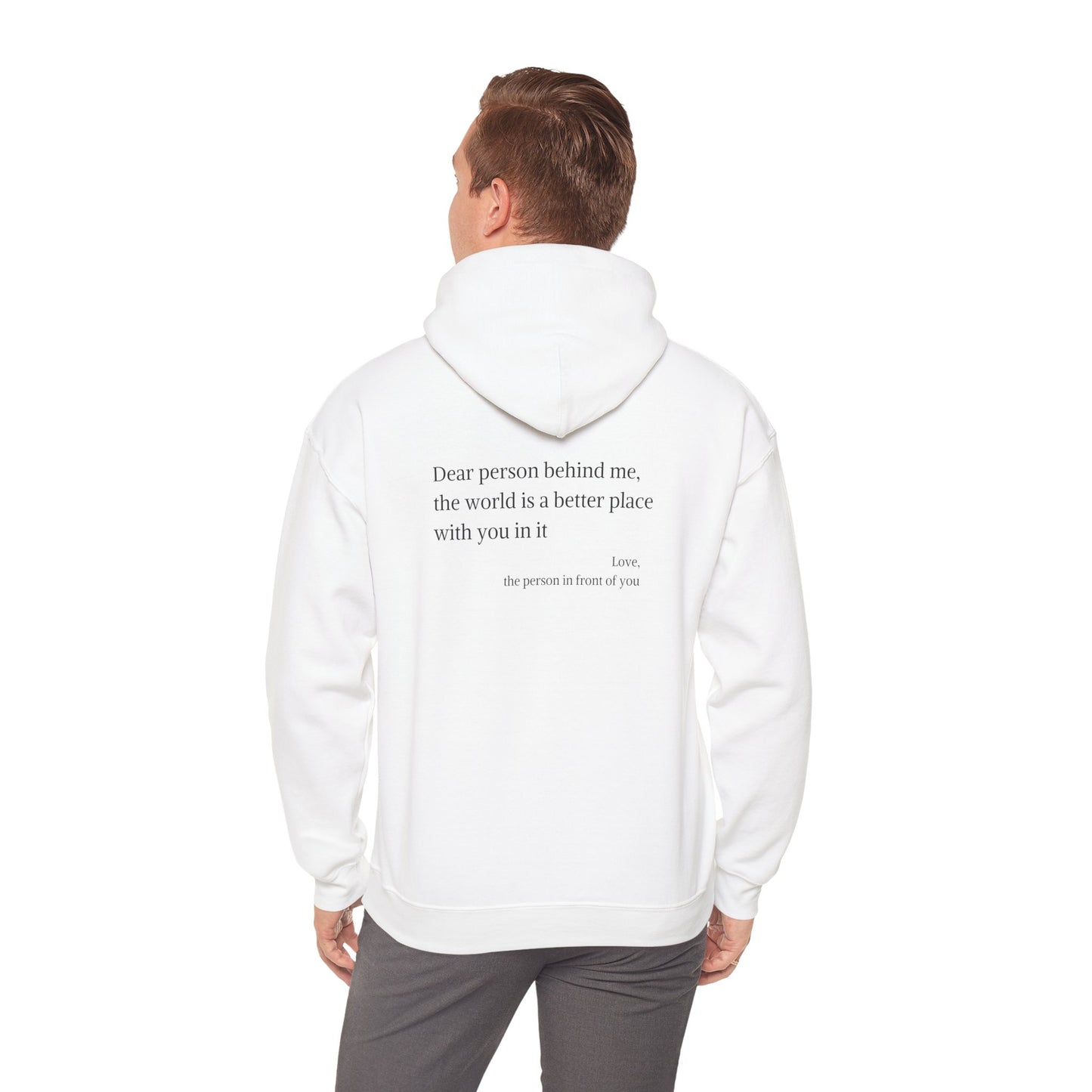 "You are enough. The world is a better place with you in it" Hoodie with front and back design