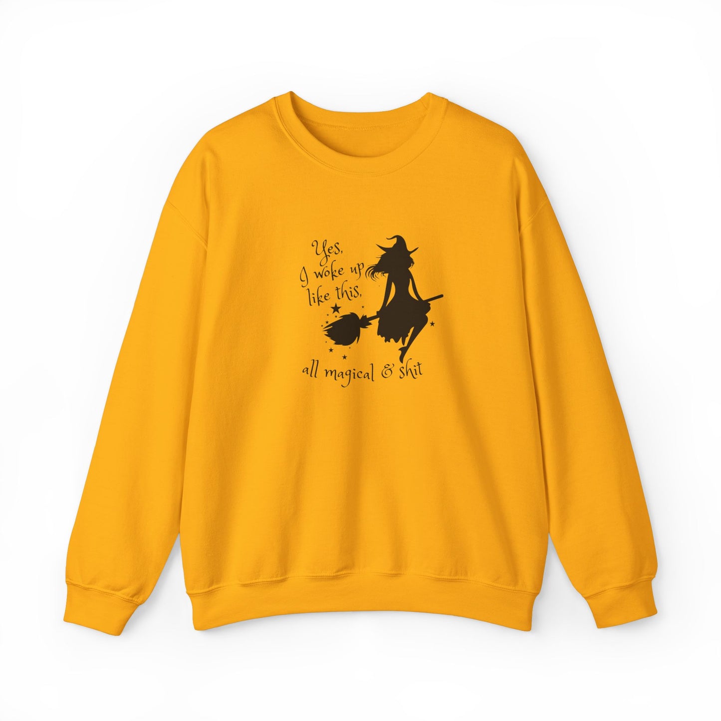 All Magical & Shit Crewneck Sweatshirt