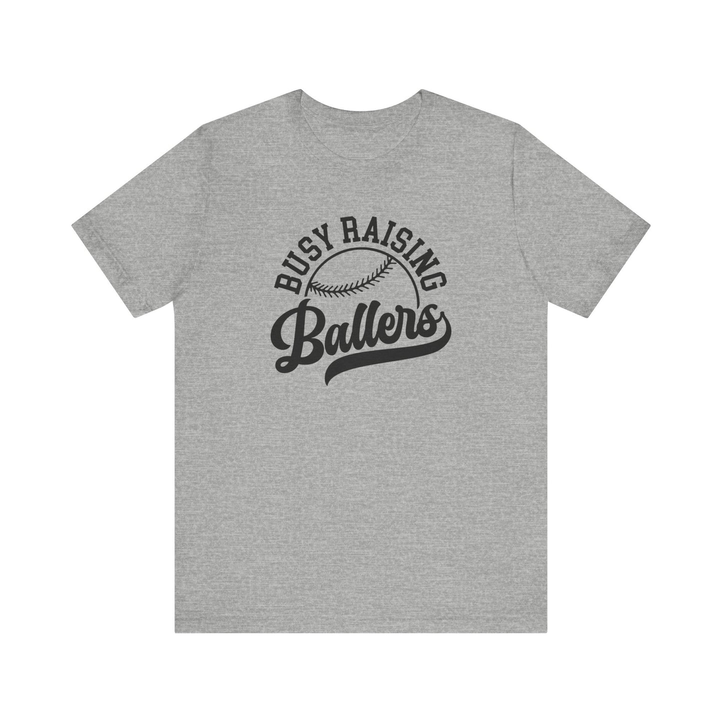 Busy Raising Ballers Tee