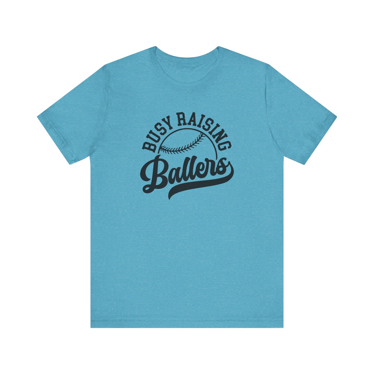 Busy Raising Ballers Tee